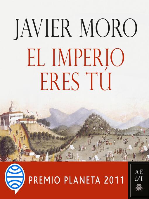 Detalles del título El Imperio eres tú de Javier Moro - Disponible